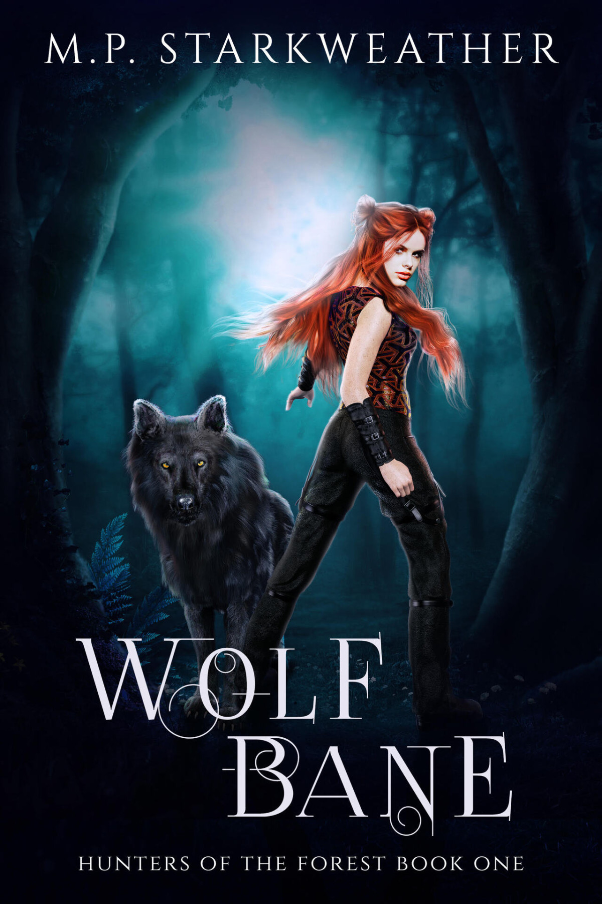 Wolf Bane Hunters Of The Forest Book 1 Mp Starkweather