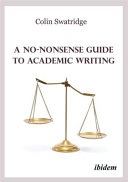 A Nononsense Guide To Academic Writing Colin Swatridge