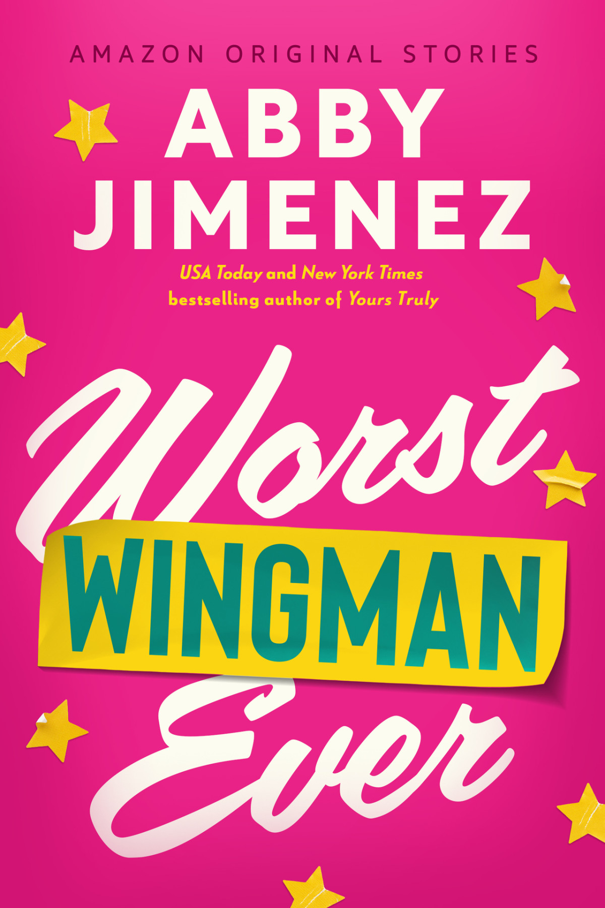 Worst Wingman Ever The Improbable Meetcute Abby Jimenez