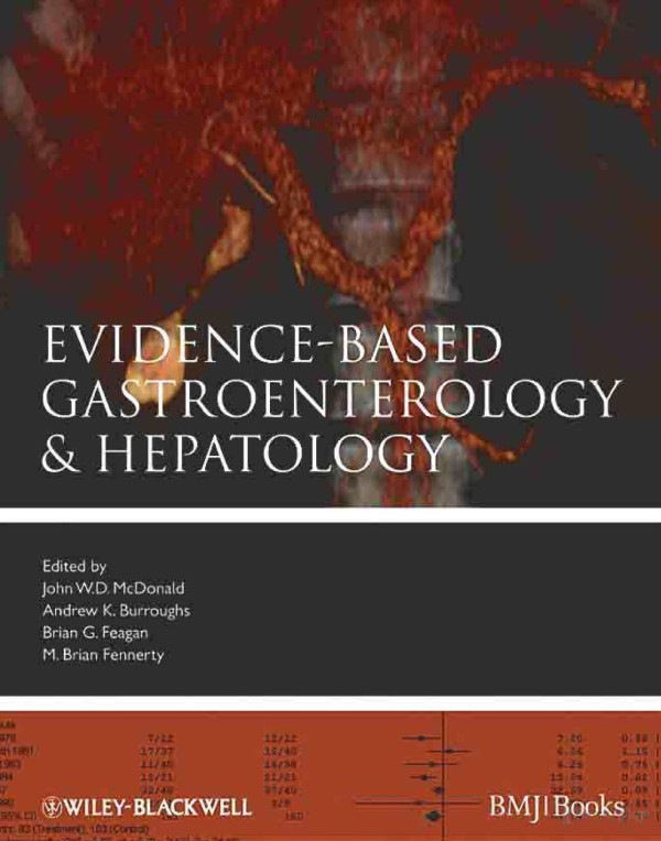 Evidencebased Gastroenterology Hepatology John Wd Mcdonald