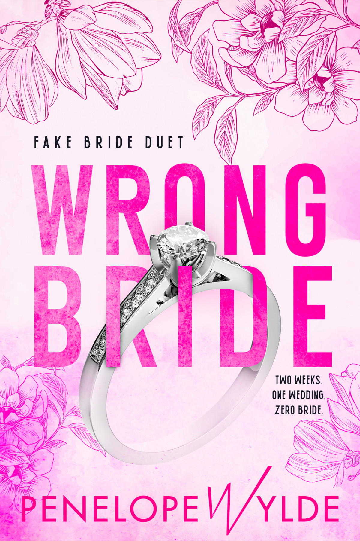 Wrong Bride A Fake Bride Small Town Romance Penelope Wylde