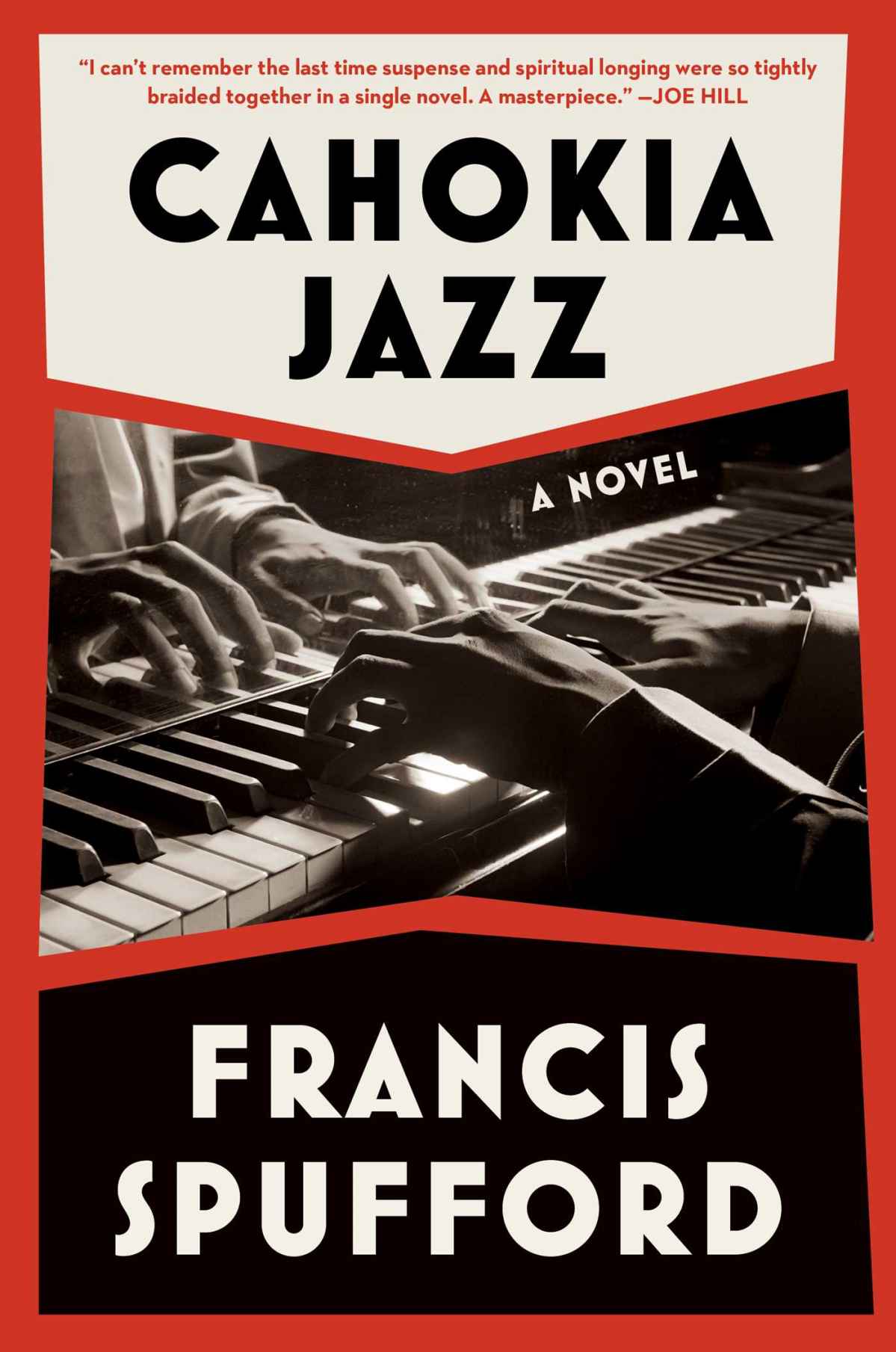 Cahokia Jazz A Novel Francis Spufford