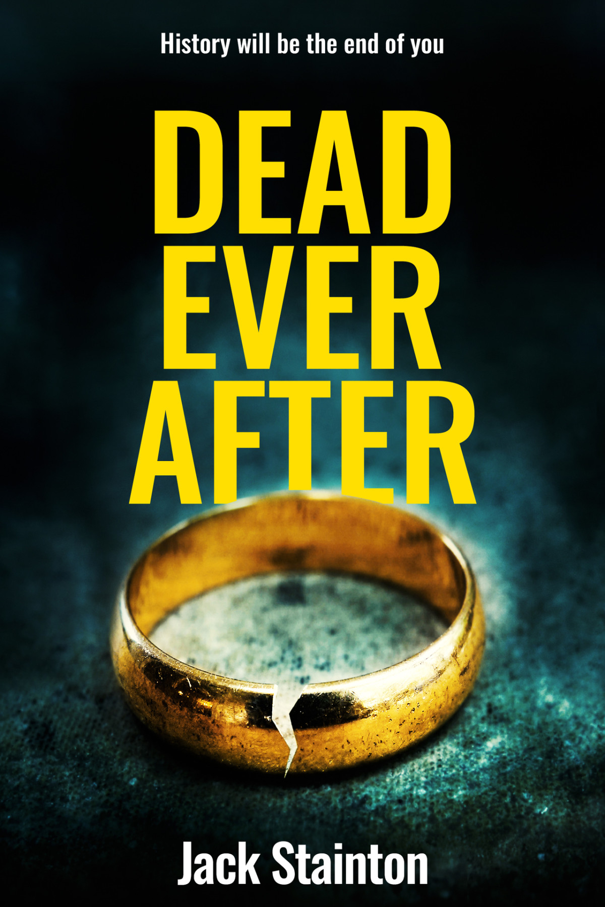 Dead Ever After Jack Stainton