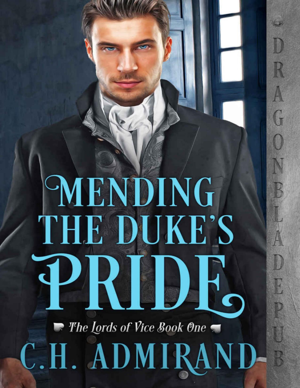 Mending The Dukes Pride Admirand Ch