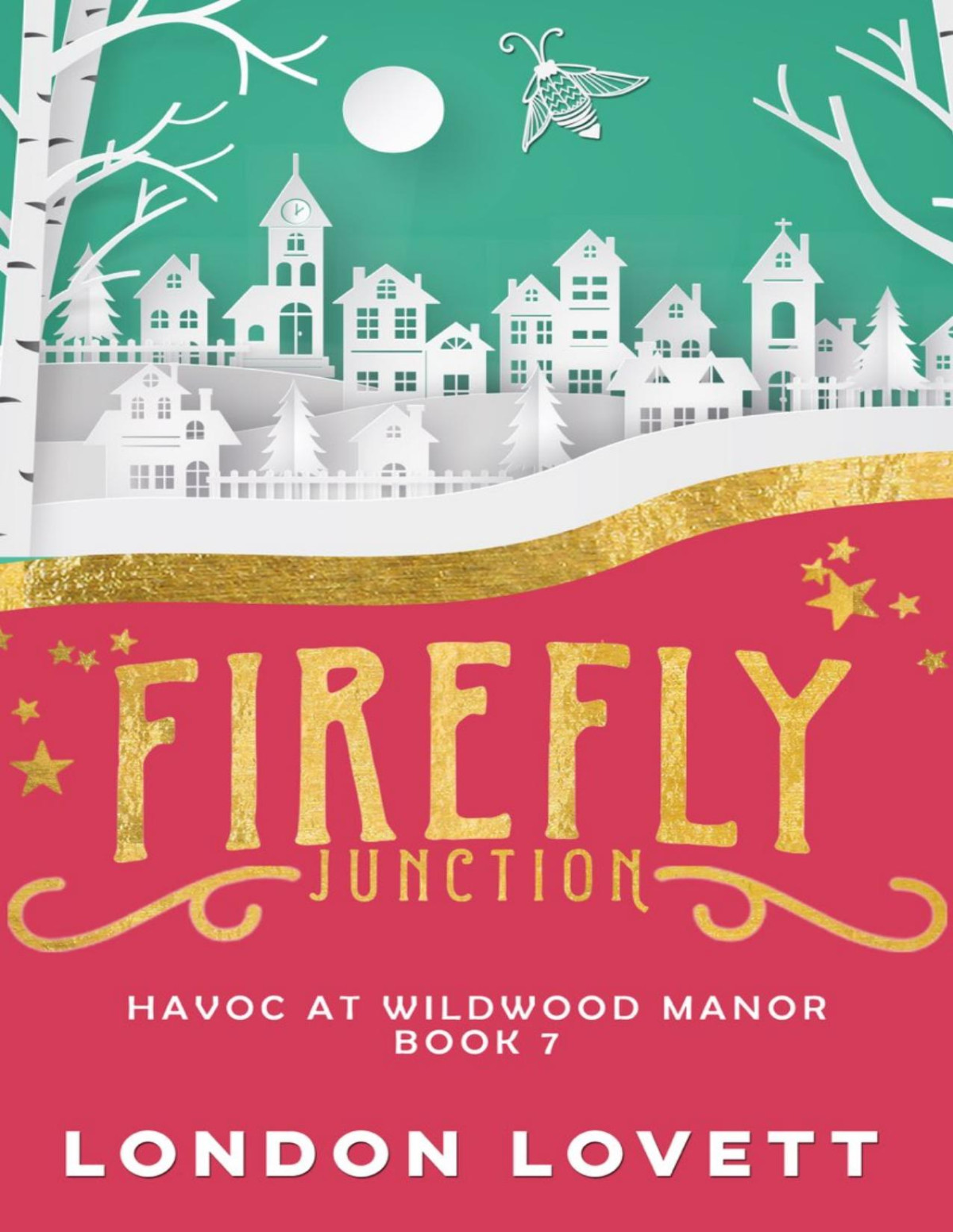 Havoc At Wildwood Manor Firefly Junction 7 London Lovett