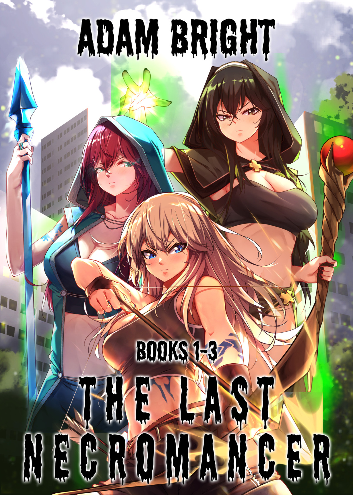 The Last Necromancer Books 13 A Litrpg Fantasy Adventure Adam Bright