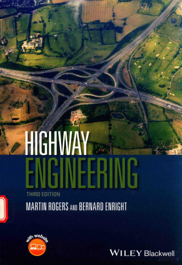 Highway Engineering Third Edition 2016th Edition Martin Rogers And Bernard Enright