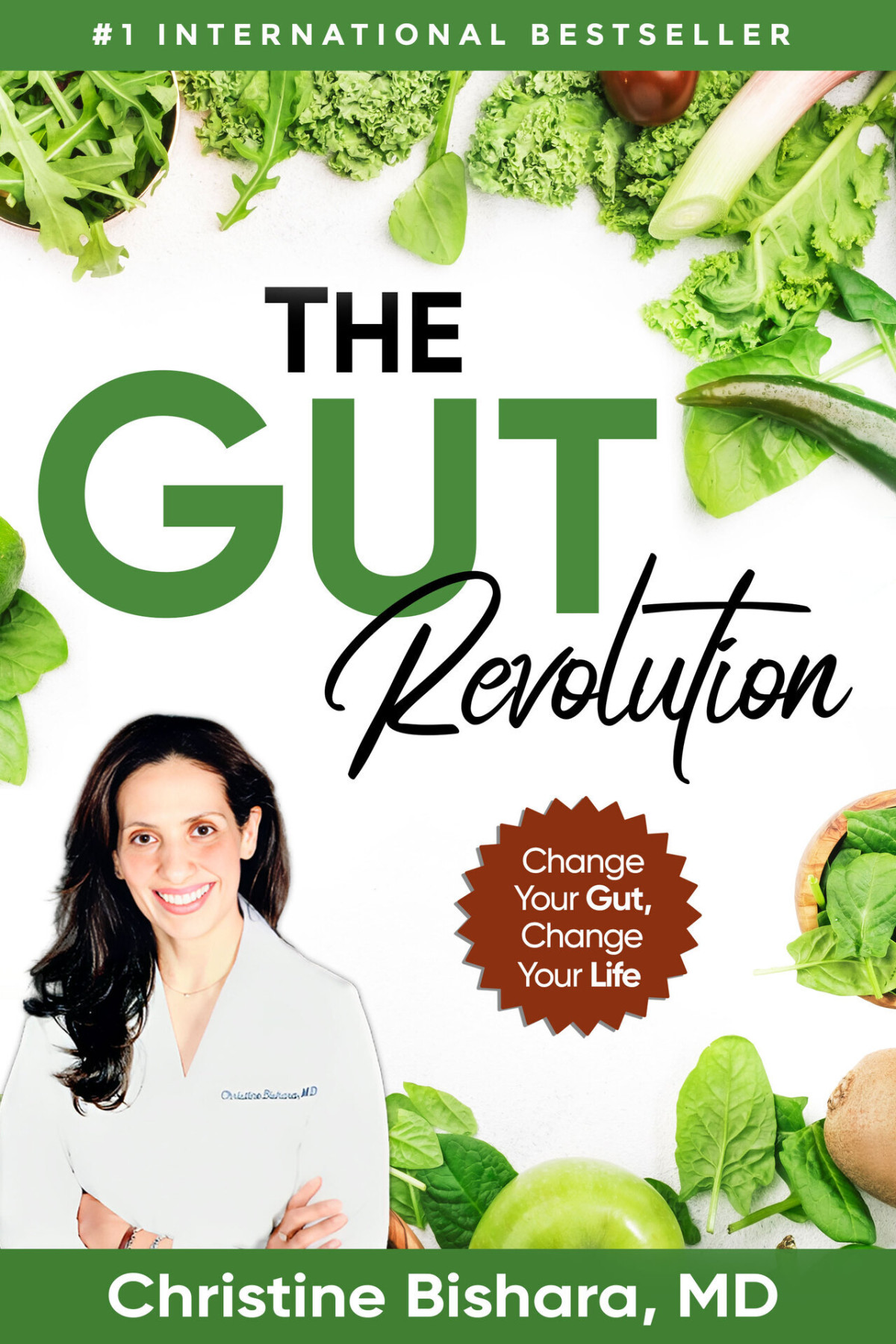 The Gut Revolution Your Roadmap To Lasting Immune Health Improved Mood And Weight Control Bishara