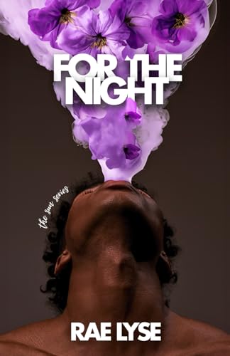 For The Night A Sun Series Bonus Story The Sun Series Rae Lyse