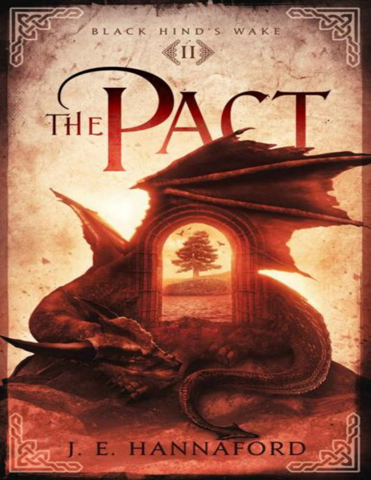 The Pact J E Hannaford