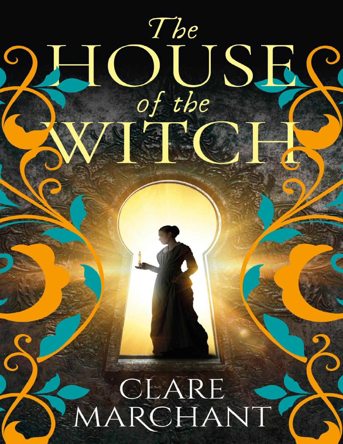 The House Of The Witch Clare Marchant