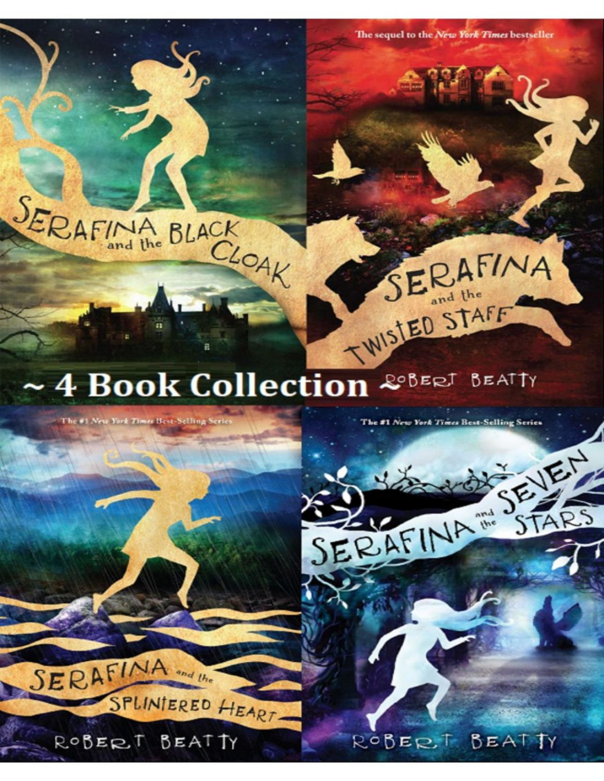 Serafina Series Set Of 4 Books Serafina And The Black Cloak Serafina And The Twisted Staff Serafina And The Splintered Heart Serafina And The Seven Stars Robert Beatty