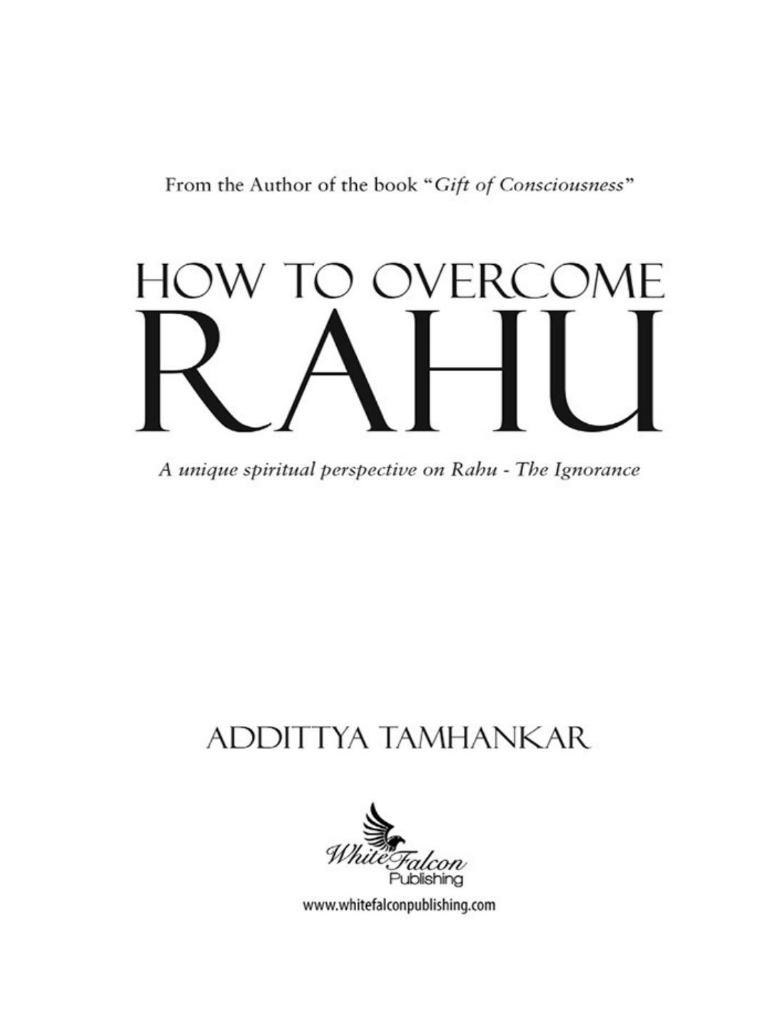 How To Overcome Rahu Tamhankar Addittya