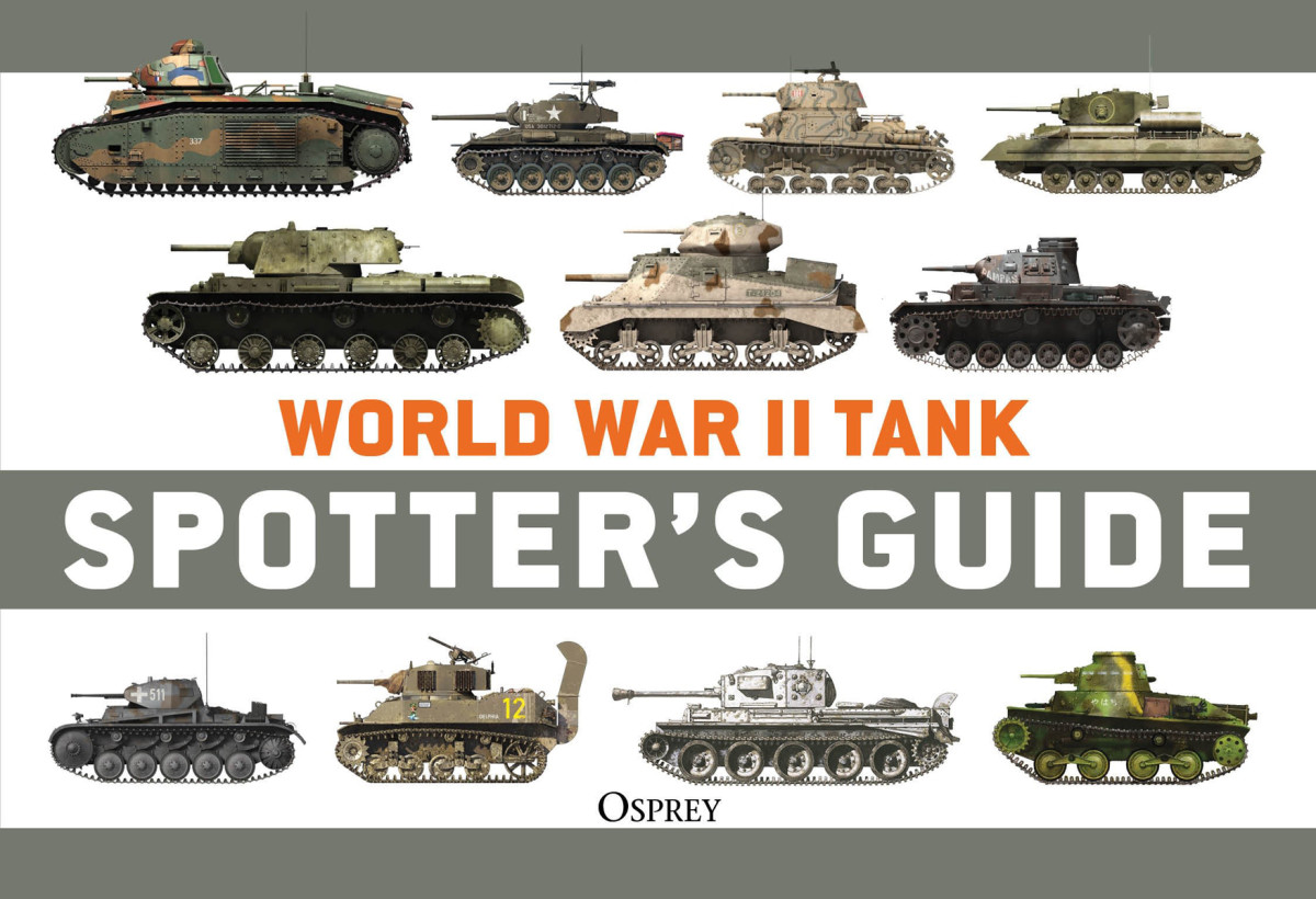 World War Ii Tank Spotters Guide Chris Mcnab
