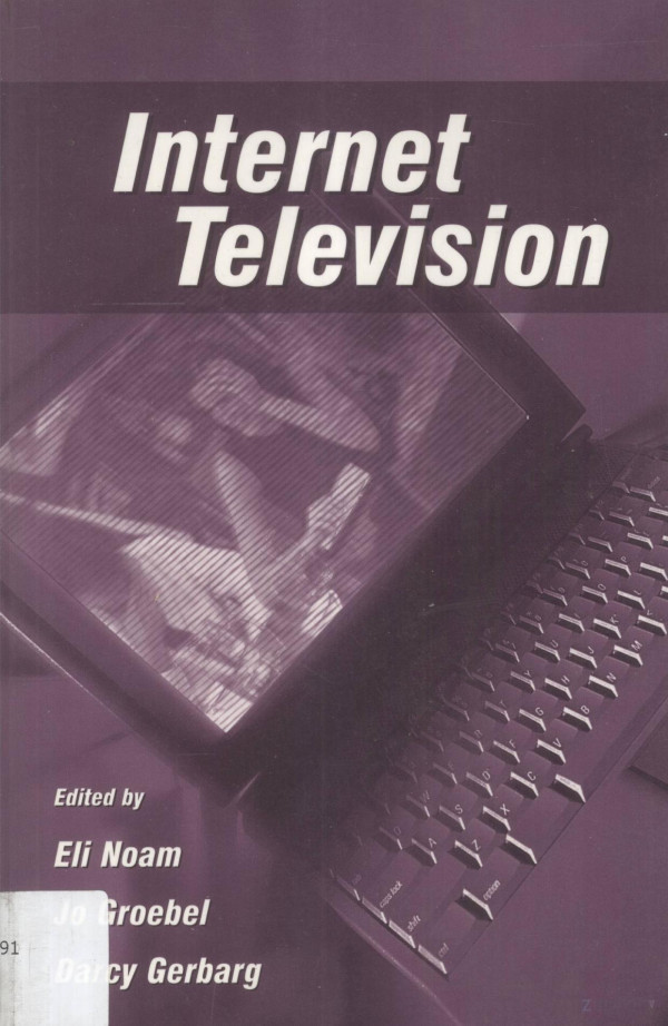 Internet Televisioneli Noamjo Groebel 2004th Edition Darcy Gerbarg