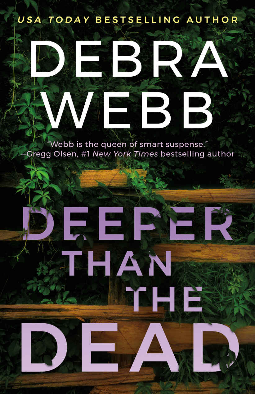 Deeper Than The Dead Debra Webb