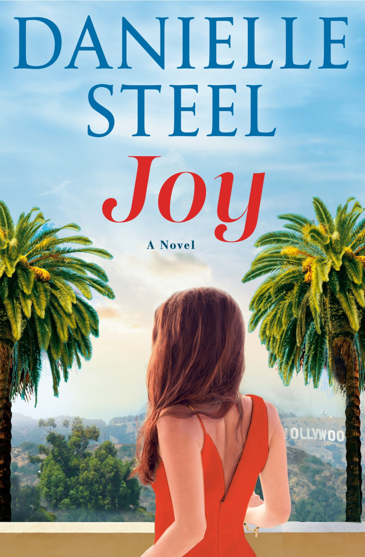 Joy A Novel Danielle Steel