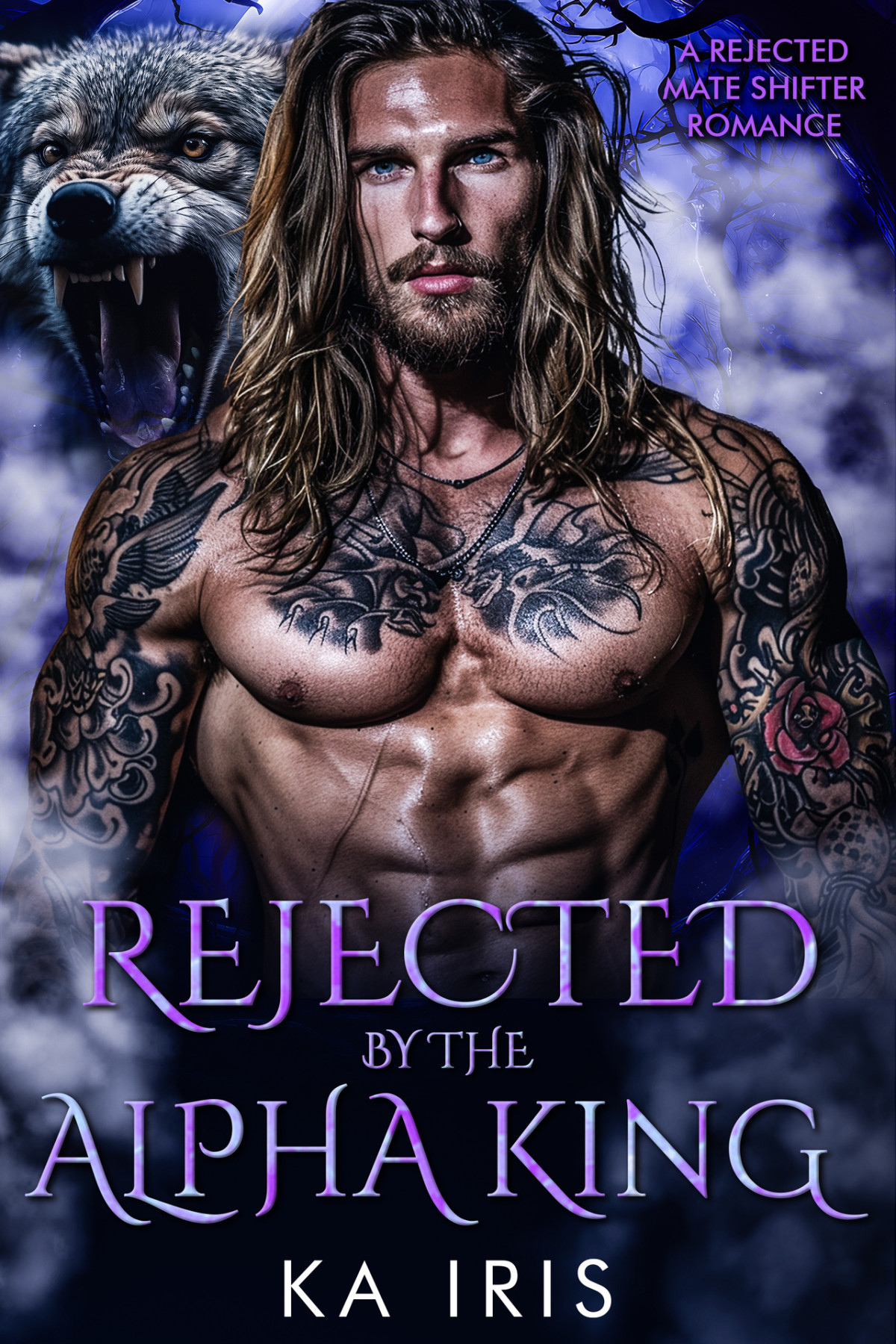 Rejected By The Alpha King A Rejected Mate Shifter Romance Forbidden Alpha Kings Book 1 Ka Iris