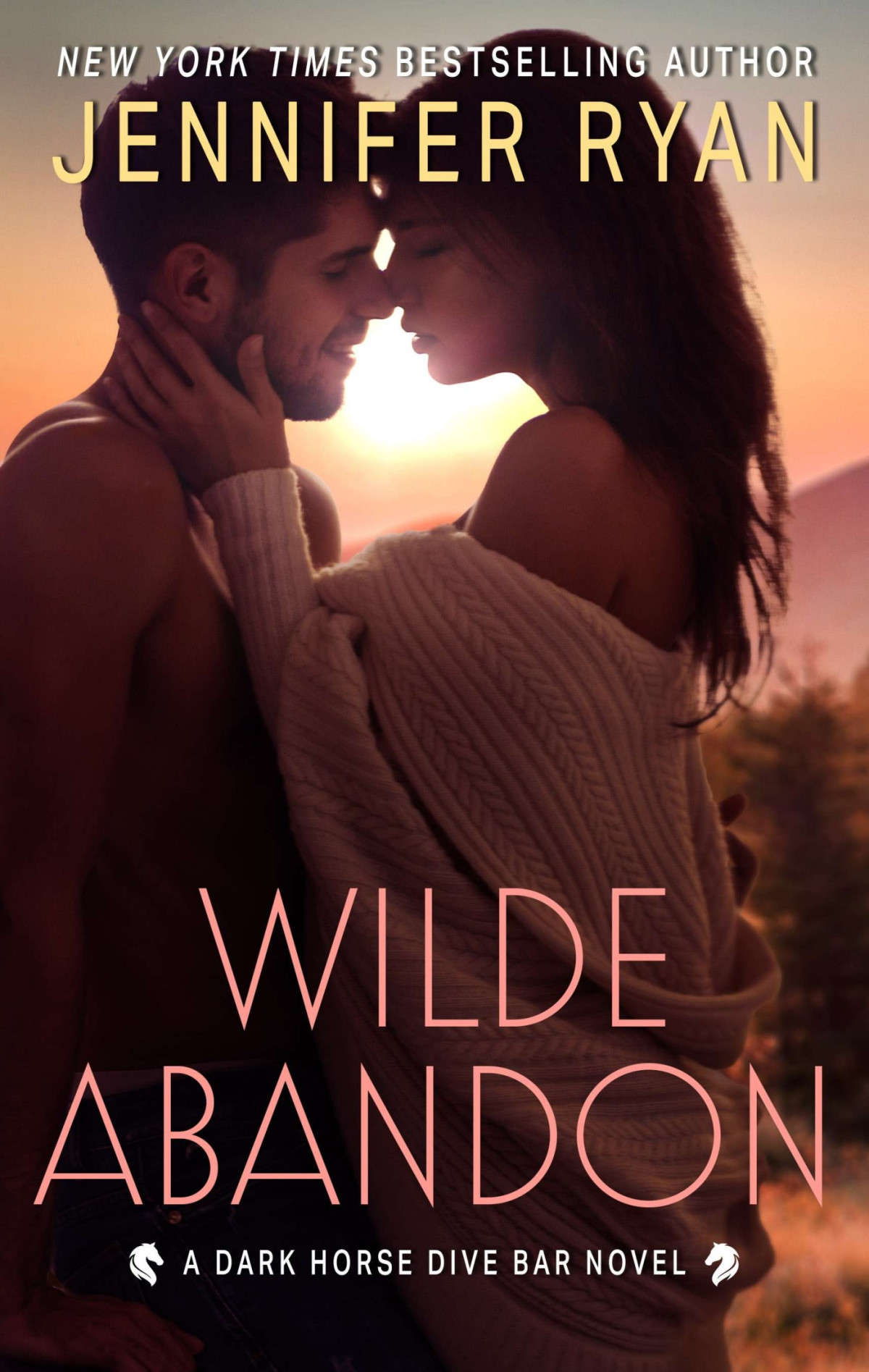 Wilde Abandon A Dark Horse Dive Bar Novel Jennifer Ryan
