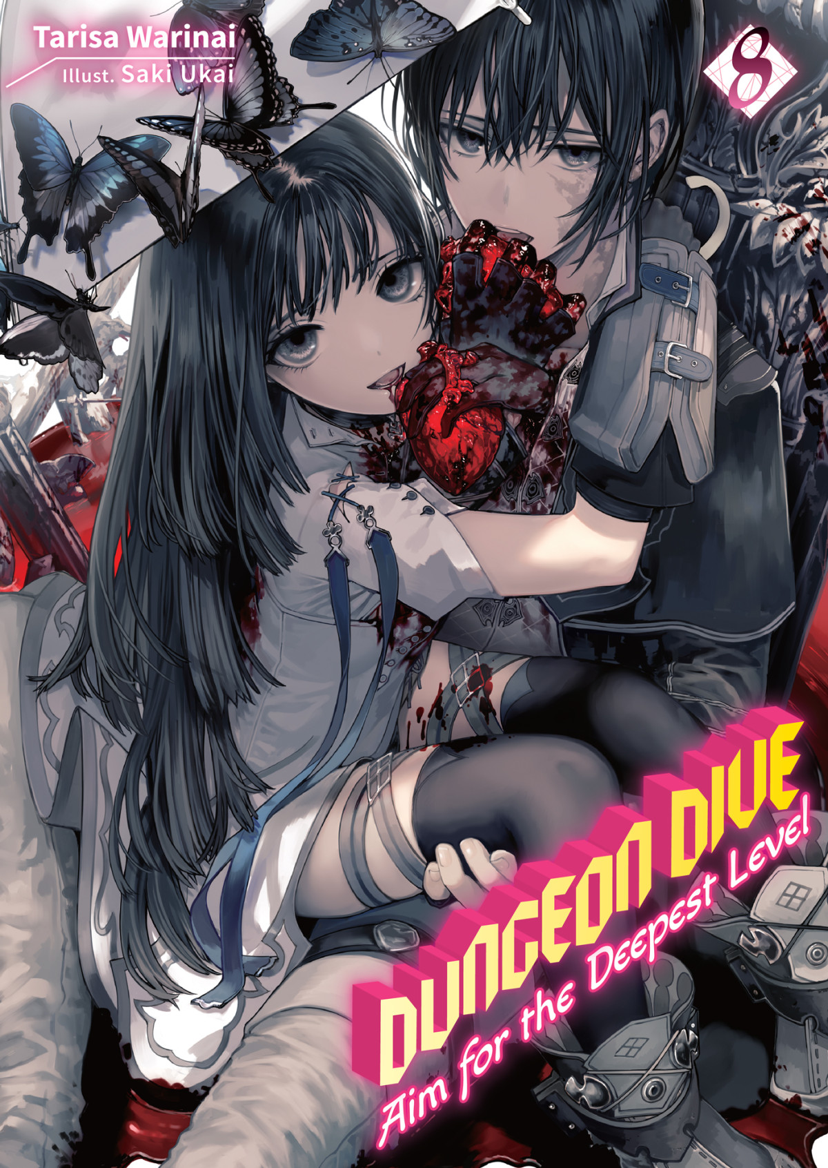 Dungeon Dive Aim For The Deepest Level Volume 8 Tarisa Warinai