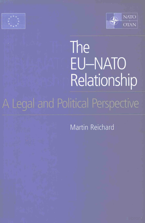 The Eunato Relationship A Legal And Political Perspective 2006th Edition Martin Reichard