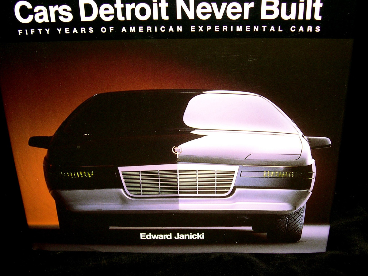 Cars Detroit Never Built Fifty Years Of American Experimental Cars Janicki