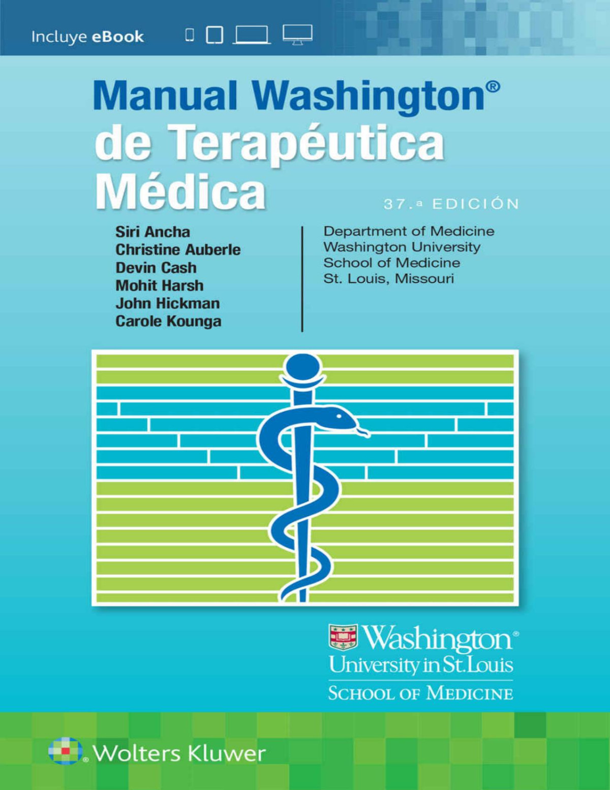 The Washington Manual Of Medical Therapeutics Thirtyseventh North American Siri Ancha