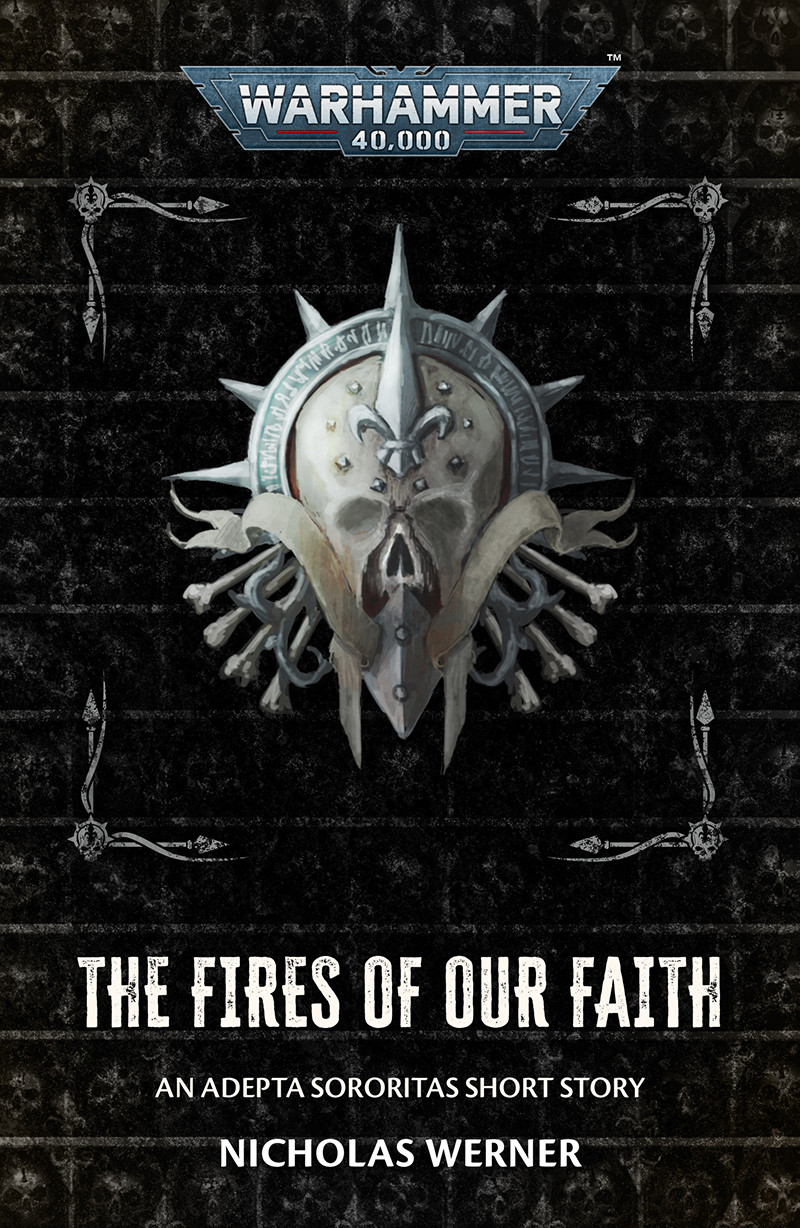The Fires Of Our Faith Nicholas Werner