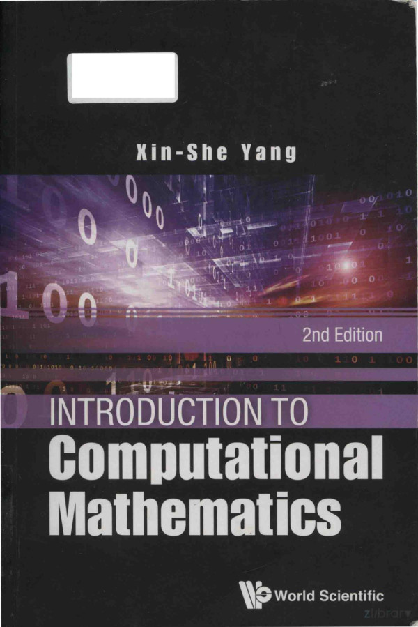 Introduction To Computational Mathematics 2nd Edition 2015th Edition Xinshe Yang