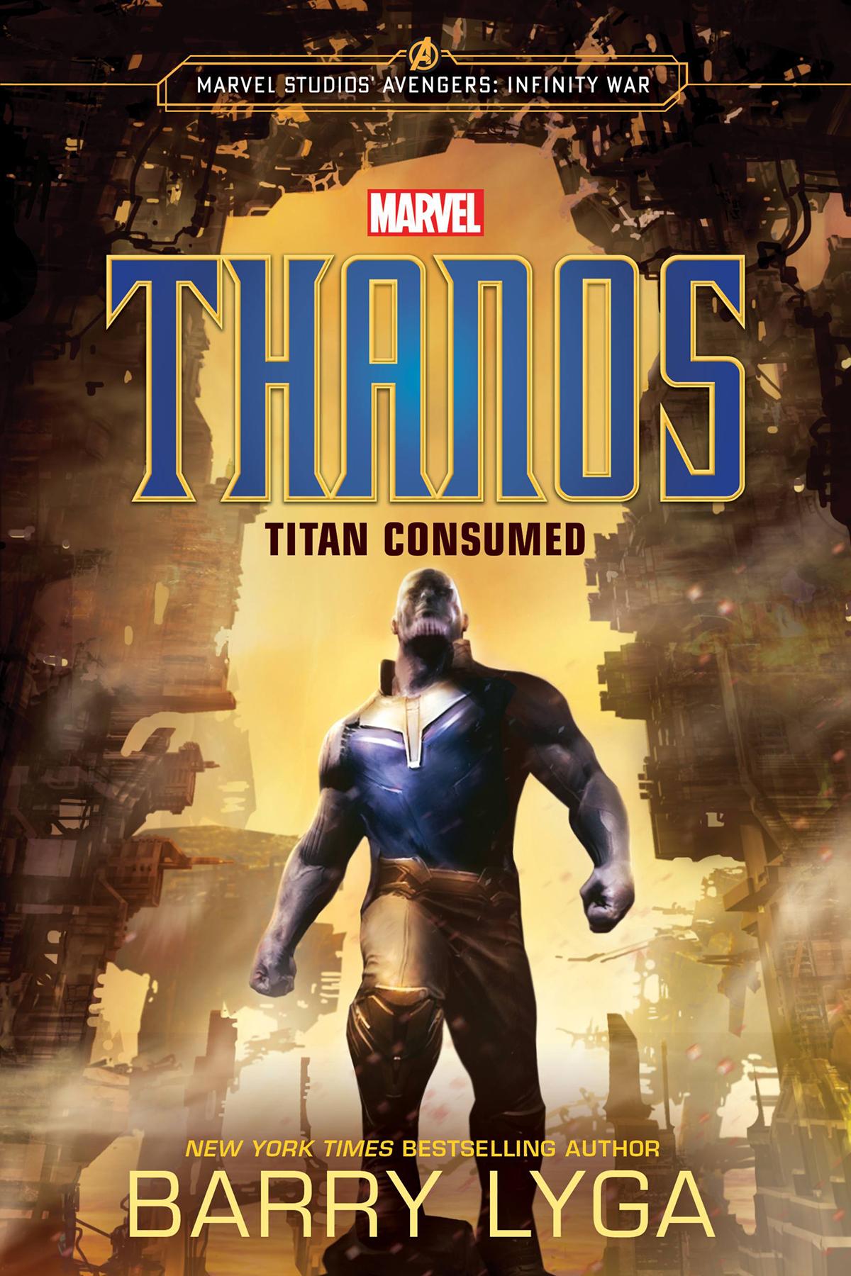 Marvels Avengers Infinity War Thanos 1st Edition Barry Lyga