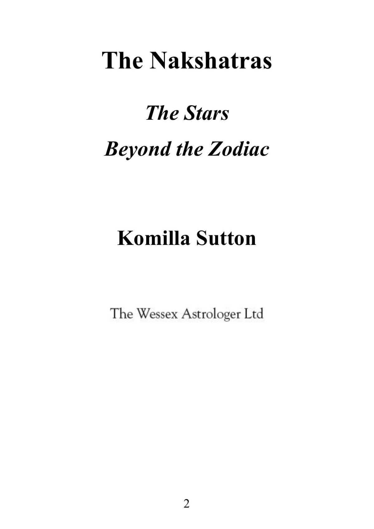 The Nakshatras The Stars Beyond The Zodiac Komilla Sutton