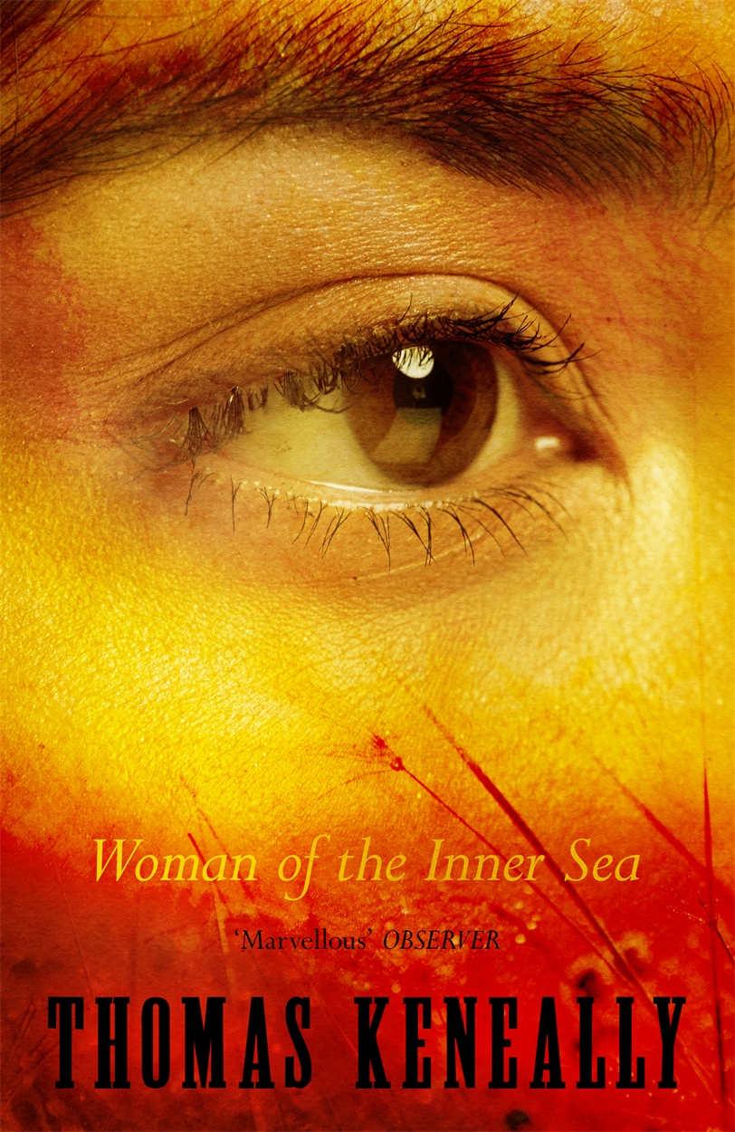 A Woman Of The Inner Sea Thomas Keneally