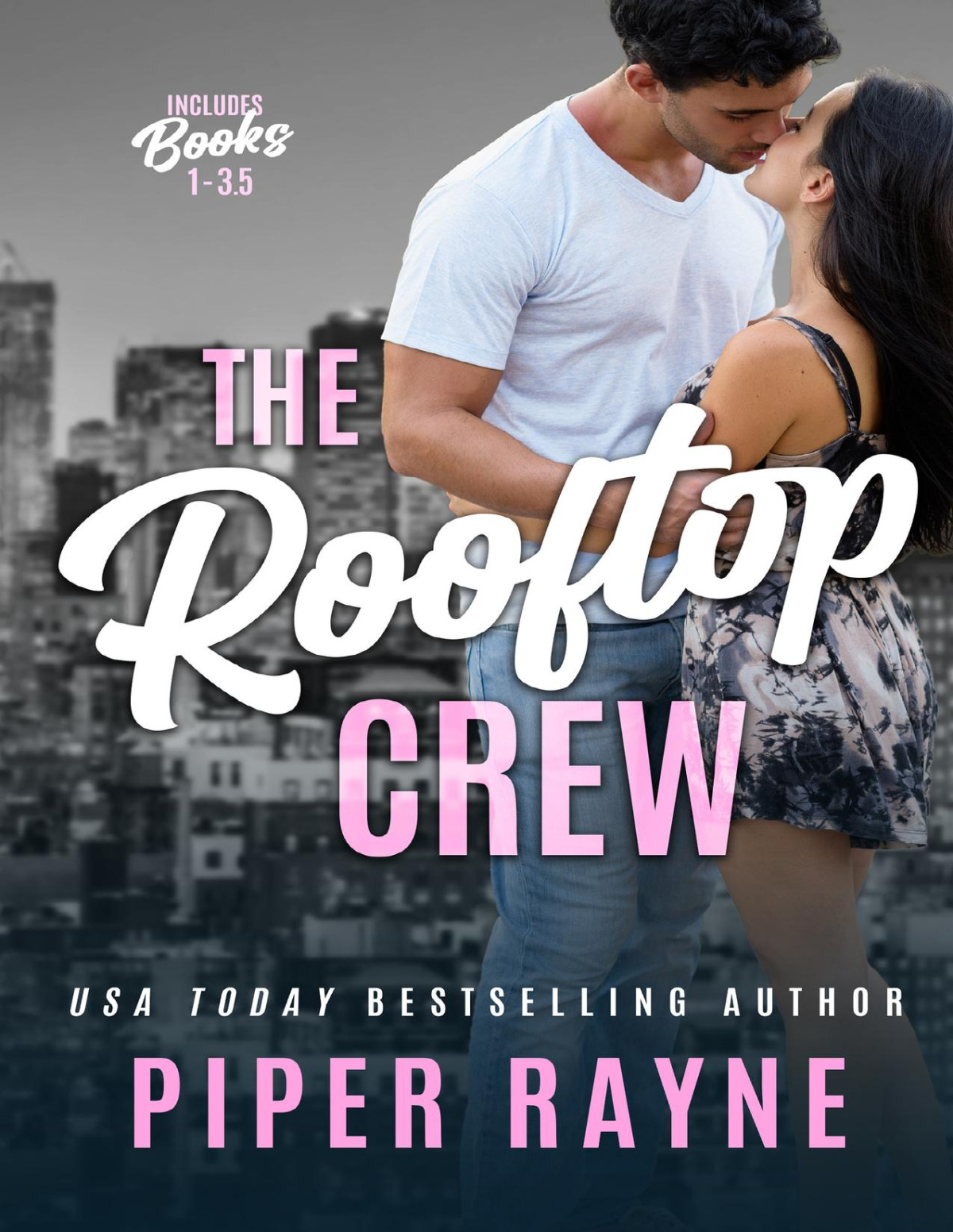 The Rooftop Crew Books 1 35 Piper Rayne
