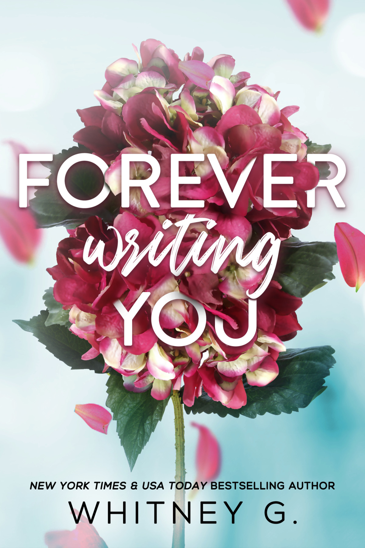 Forever Writing You A Second Chance Romance Whitney G