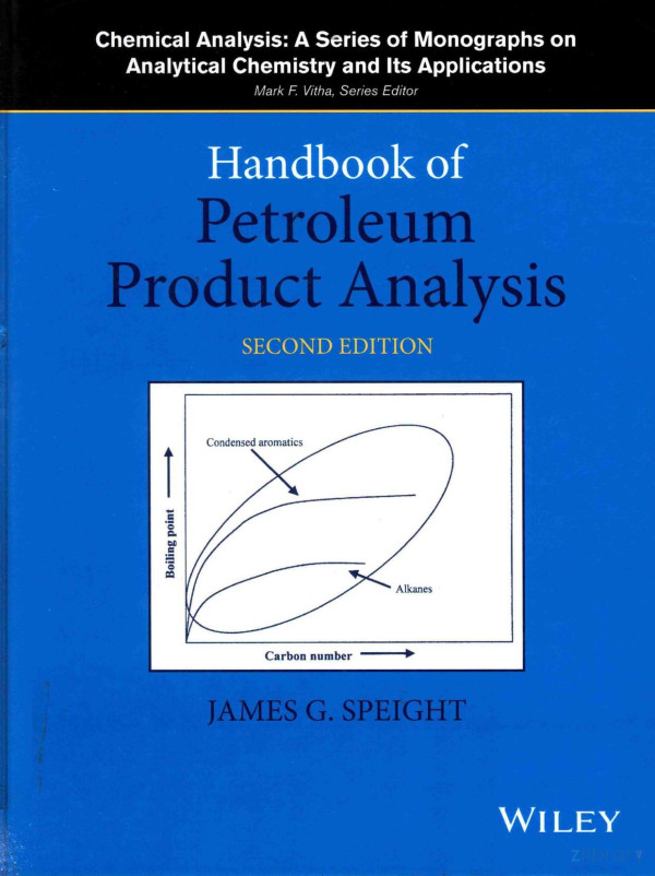 Handbook Of Petroleum Product Analysis 2nd Edition 2015th Edition James Gspeight