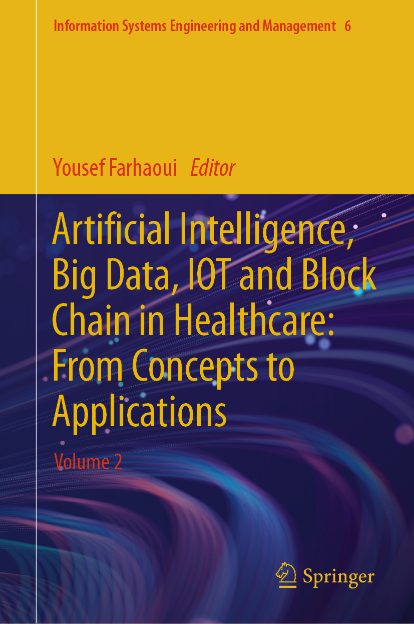Artificial Intelligence Big Data Iot Block Chain In Healthcare From Concepts To Applications 1st Edition Yousef Farhaoui