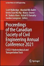 Proceedings Of The Canadian Society Of Civil Engineering Annual Conference 2021 Scott Walbridge