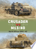 Crusader Vs M1340 North Africa 194142 David Greentree