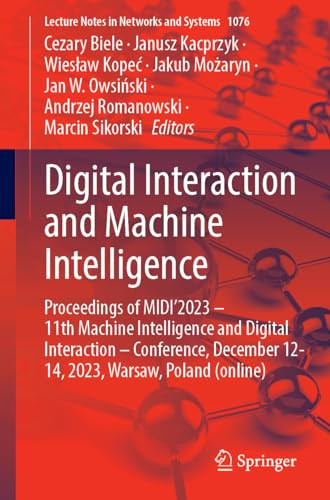 Digital Interaction And Machine Intelligence 2024th Edition Cezary Biele