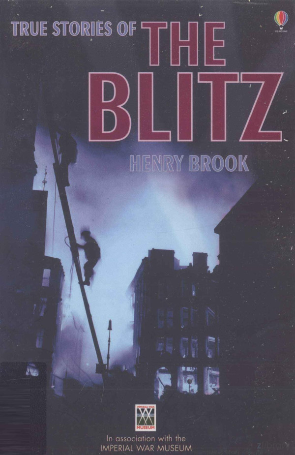 True Stories Of The Blitz 2006th Edition Ian Mcnee