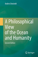A Philosophical View Of The Ocean And Humanity 2nd Anders Omstedt