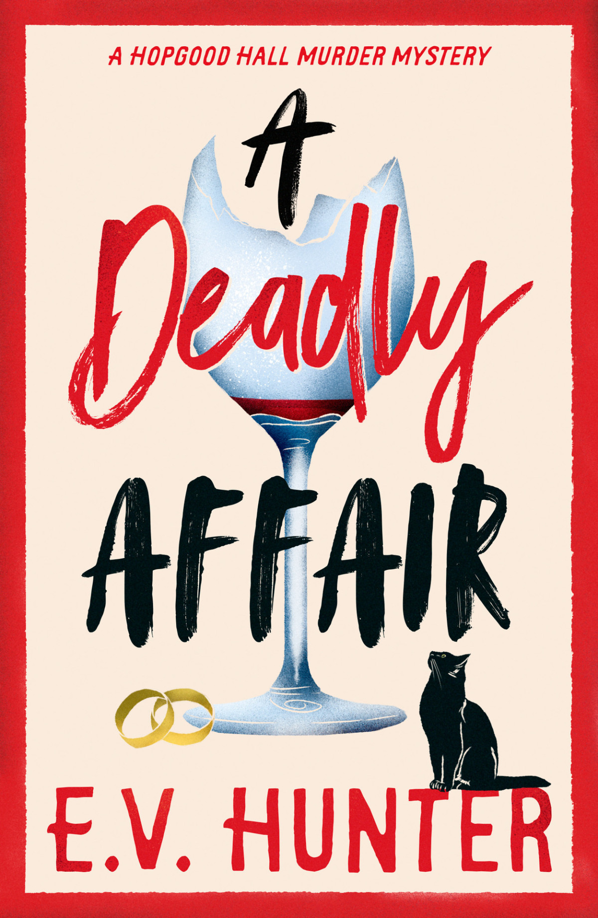 A Deadly Affair The Hopgood Hall Murder Mysteries Ev Hunter
