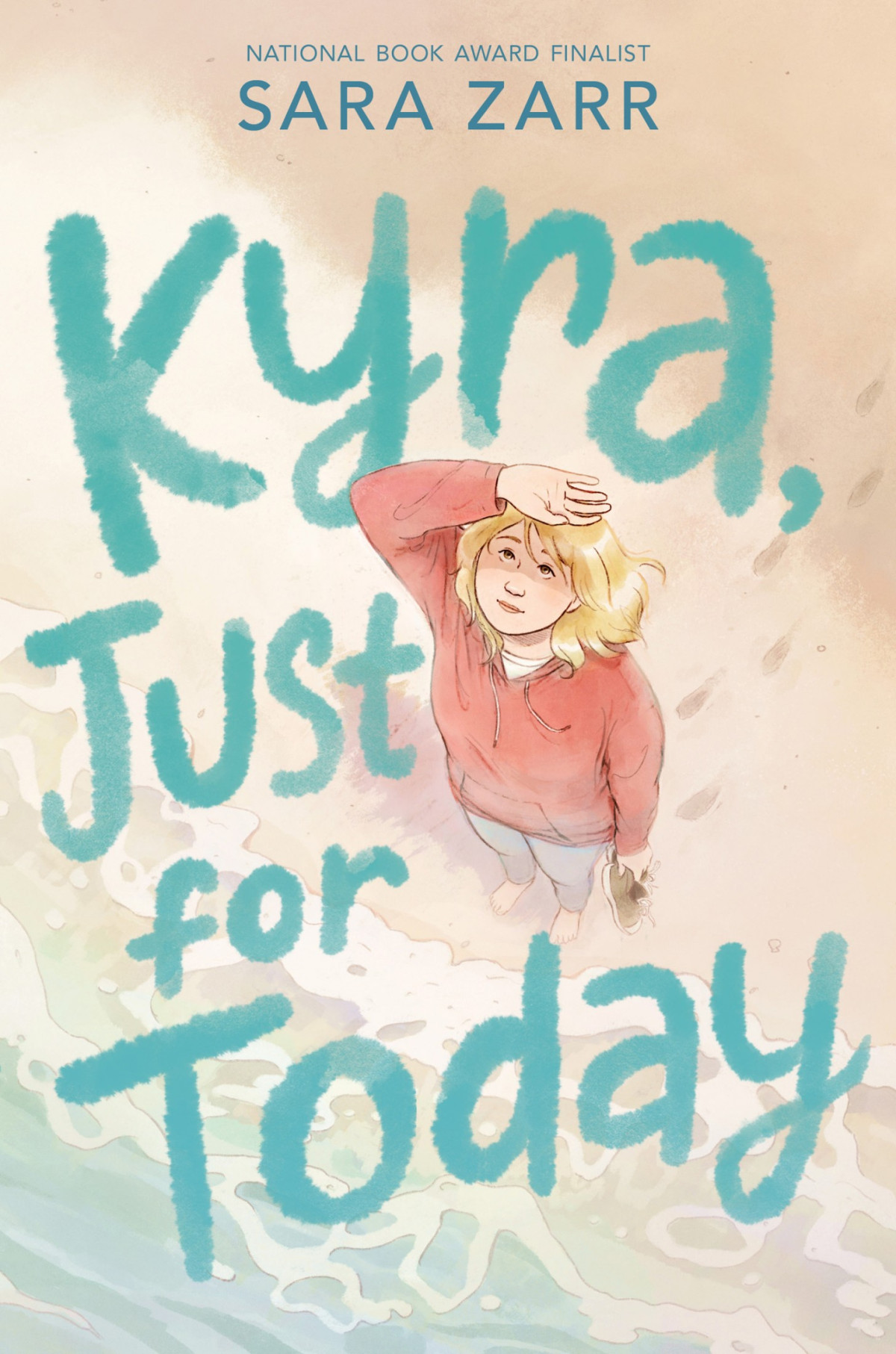 Kyra Just For Today Sara Zarr