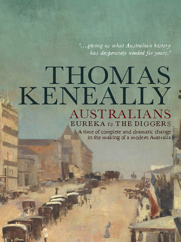 Australians Volume 2 Thomas Keneally