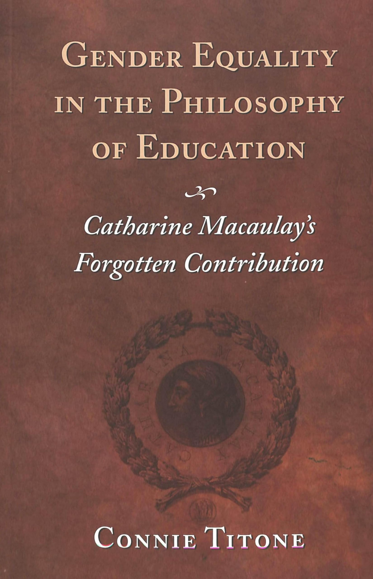 Gender Equality In The Philosophy Of Education New Connie Titone