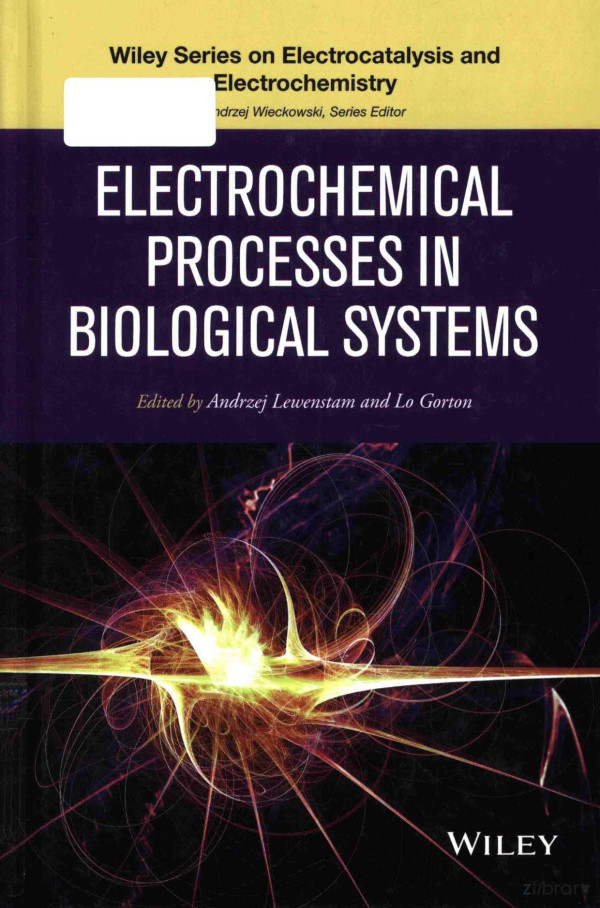Electrochemical Processes In Biological Systems 2015th Edition Andrzej Lewenstam