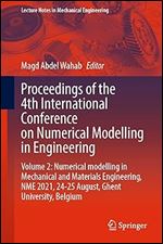 Proceedings Of The 4th International Conference On Numerical Modelling In Engineering Volume 2 Magd Abdel Wahab