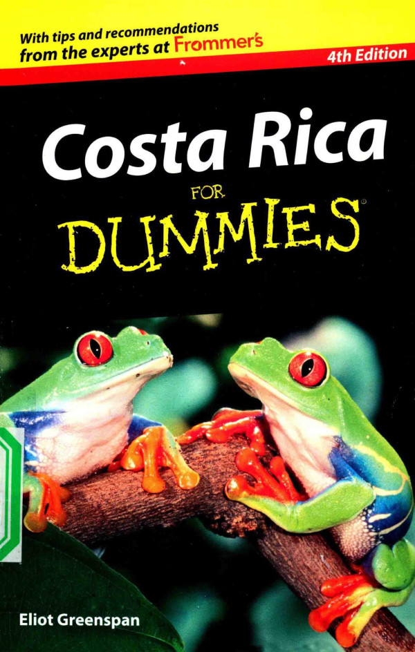 Costa Rica For Dummies 4th Edition 2012th Edition Eliot Greenspan