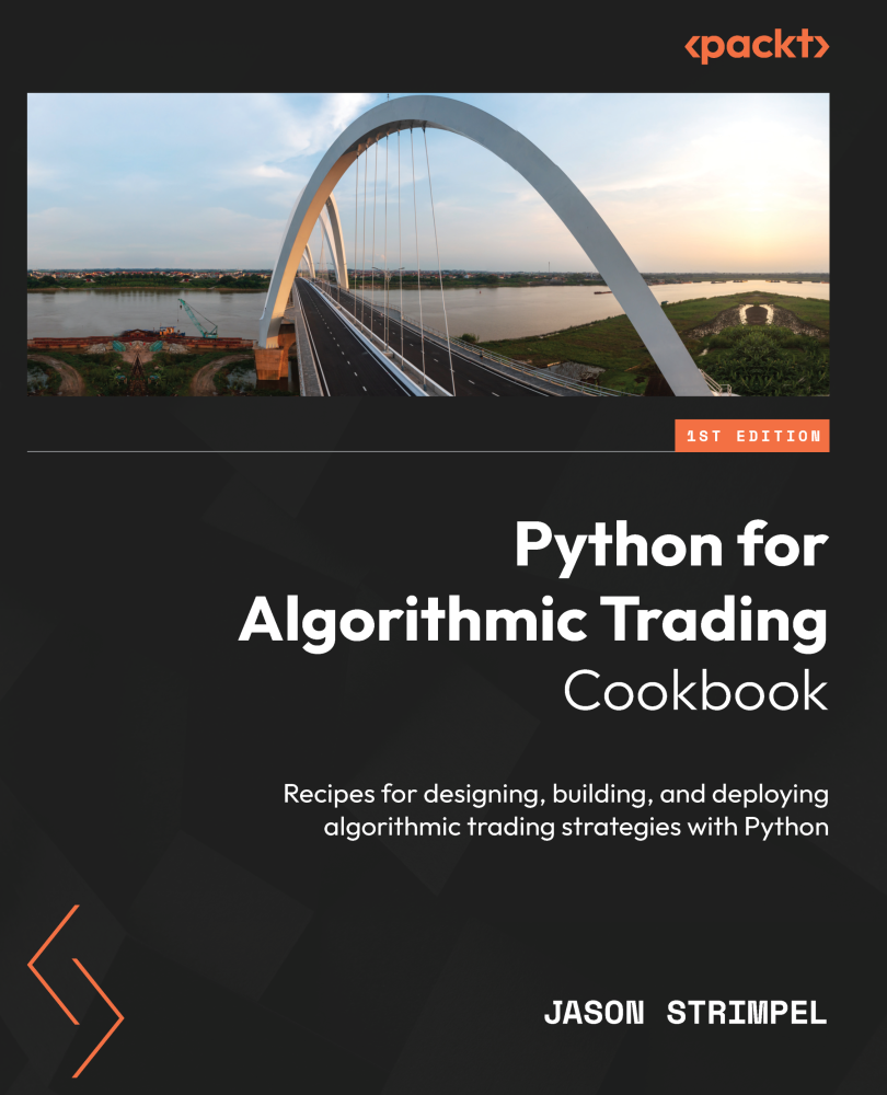 Python For Algorithmic Trading Cookbook Jason Strimpel