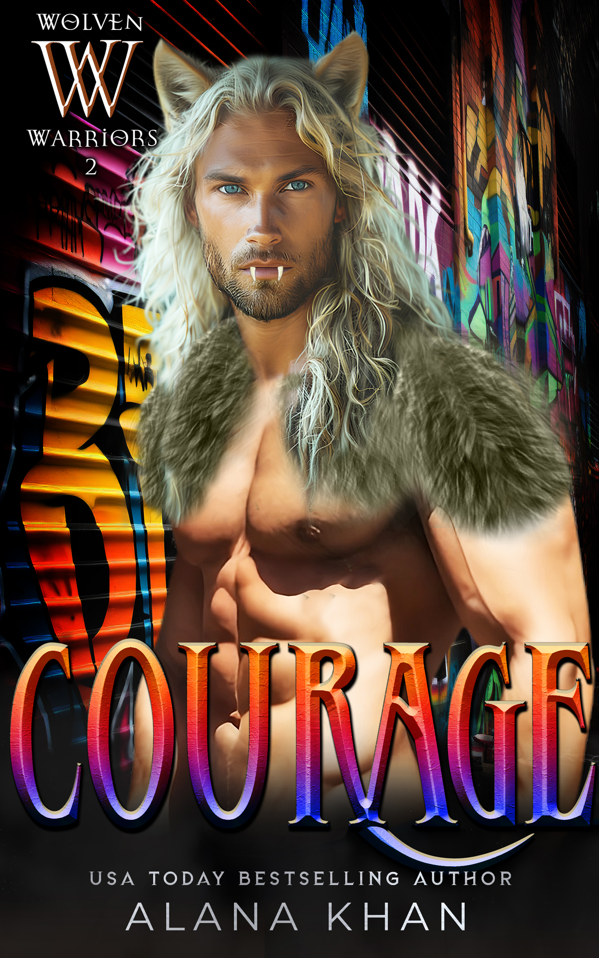 Courage Wolven Warriors Book 2 Alana Khan